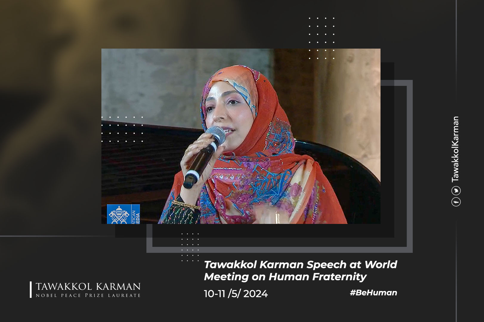 Tawakkol Karman Speech at World Meeting on Human Fraternity